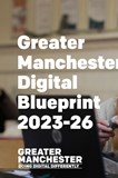 The Greater Manchester Digital Blueprint cover page