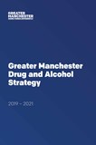 Greater Manchester Drug And Alcohol Strategy cover page